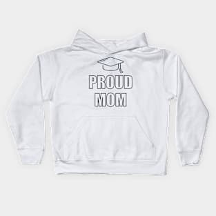 Proud Mom Cap Typography Text Design Kids Hoodie